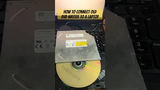 How to connect old DVD Writer to a Laptop