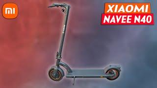  БЕЗОПАСНЫЙ ЭЛЕКТРОСАМОКАТ XIAOMI NAVEE N40 - ОБЗОР И ОТЗЫВ ПОСЛЕ ТЕСТ-ДРАЙВА