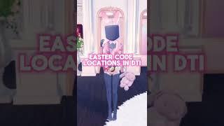 EASTER CODE LOCATIONS 🩵 IN ROBLOX DRESS TO IMPRESS  #dti