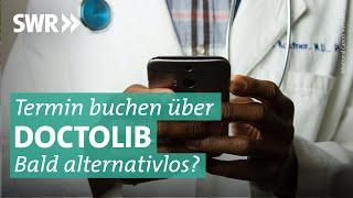 Arzttermine über Doctolib – Nützliches Tool oder Datenkrake? | Marktcheck SWR