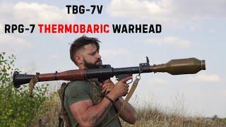 The most powerful RPG-7 warhead - TBG-7V | Man-portable vacuum bomb?