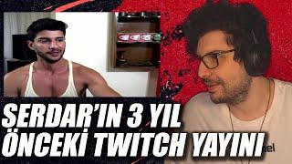 Hype | Kısmetse Olur Serdar'ın Eski Twitch Yayınını Buluyor