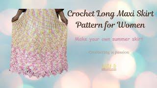 Crochet Long Maxi Skirt Pattern for Women| Summer Beach Skirt Idea|