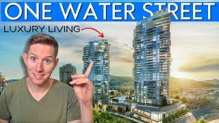 ONE WATER Street Kelowna: Downtown Living at its FINEST