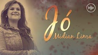 Midian Lima - Jó (COM LETRA) | Gospel Hits