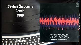 Saulius Šiaučiulis - Credo (Full LP, 1980, Vinyl)