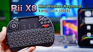 Rii X8 Mini Keyboard, Long Look (2024)