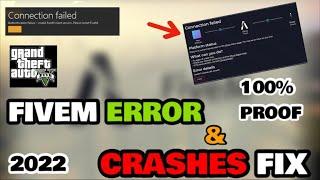 How to Fix FiveM Connection Error Failed | Time Out | Crashes Fix |100% PROOF|2022