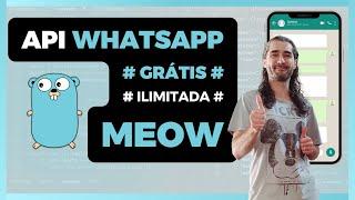 WhatsApp API MEOW: Novidades, Funcionalidades e Vantagens!