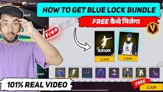 How To Get Blue Lock Bundle In Free Fire || Blue Lock Bundle Kaise Milega || Free Fire New Event