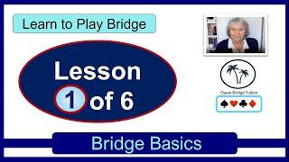 Learn to Play Bridge: Lesson 1: Bridge Basics