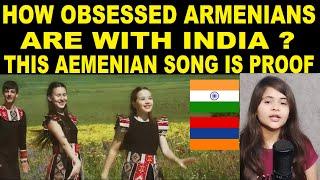 How Much Armenians Love India ? This Video will prove it , Armenian Song In Indian Style