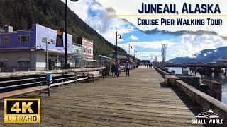 Strolling the Cruise Pier & Downtown Juneau | 4K Alaska Walking Tour in Juneau, Alaska