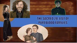 The Sacred 28 || List of Pure Blood Families || Harry Potter