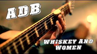 Andreas Diehlmann Band - Whiskey And Women - Official Video