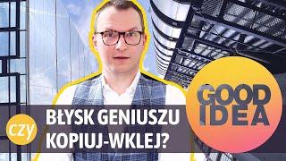 Architektura współczesna: błysk geniuszu czy kopiuj-wklej? | GOOD IDEA