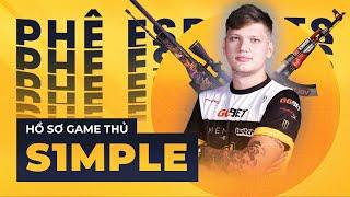 S1MPLE - Quý Ngài Đơn Giản | Phê Esports #19