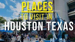 Top 10 places to visit in Houston Texas  - Travel Guide