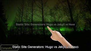 Hugo vs Jekyll vs Hexo