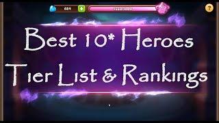 Idle Heroes: Best 10* Heroes With Tier List & Rankings