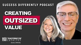 Creating Outsized Value with guest David Babakaiff