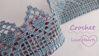 КРУЖЕВО КРЮЧКОМ "Сердечки" вязание КАЙМЫ  Beautiful to crochet LACE HEART for beginners PATTERN  