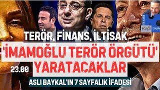 'İmamoğlu terör örgütü' yaratacaklar #ekremimamoğlu #ibb #aslıbaykal #erdoğan #haber