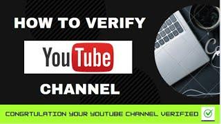 How to verify YouTube Channel | YouTube Channel Verification 2021 | Easily Verify YouTube Channel