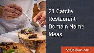 21 Catchy Restaurant Domain Name Ideas