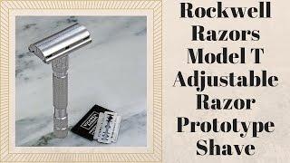 Rockwell Razors Model T Adjustable Razor Prototype Shave