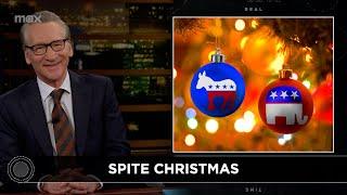 New Rule: Don't Ruin Christmas | Real Time with Bill Maher (HBO)