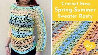  Spring-Summer Sweater Easy Crochet Sweater for beginnersRasty yarn Free written pattern  2/2