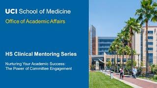 2024 HS Clinical Mentoring Series - The Power of Committee Engagement