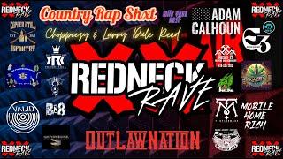 Country Rap Shxt: Redneck Rave'nnnnnnn