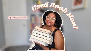 Used Book Haul  |  By Black Authors 