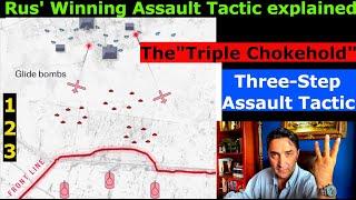 This is why the Russians advance. Their 3 step Assault Tactic: "The TRIPLE CHOKEHOLD" explained.