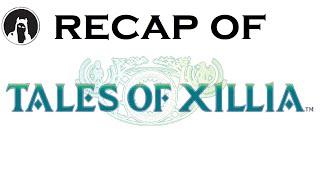 The ULTIMATE Recap of Tales of Xillia (RECAPitation) #talesof #talesofxilla