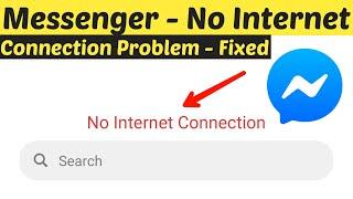 How to Fix Messenger No Internet Connection Problem Solved