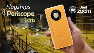 TOP 6 Best Camera Flagships with Periscope Lens 2021 | Best Zooming  flagships 2021