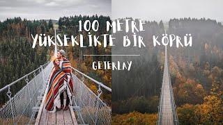 100 METRE YÜKSEKLİKTEKİ ASMA KÖPRÜYE ÇIKTIK, Geierlay! - Yolda bi' Blog