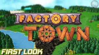 Build Expand Automate | Factory Town Gameplay | First Look