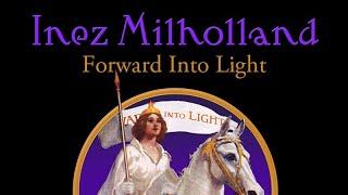 Inez Milholland - Forward Into Light #inezmilholland