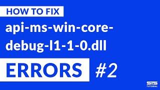 api-ms-win-core-debug-l1-1-0.dll Missing Error Fix | #2 | 2020