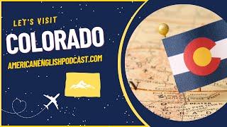 Learn About Colorado