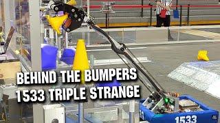 Behind the Bumpers | 1533 Triple Strange | Charged Up Robot