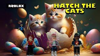 Roblox - Hatch The Cats