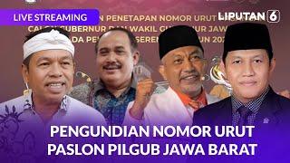 Pengundian Nomor Urut Paslon Pilgub Jawa Barat | LIVE