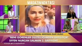 GÜZELLIĞIYLE TÜRKIYE'YI SALLAYAN Nurcan Salman