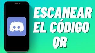 Cómo Escanear El Código QR en Discord