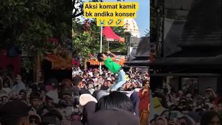 AKSI SERU KOMAT MIRIP ANDIKA KANGEN BANS⁉️ PESTIVAL SCTV#shorts  #beranda ##konser #pestival